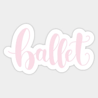 ballet lettering Sticker